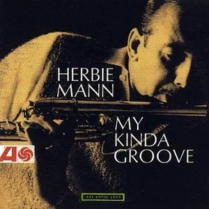 Pochette de My Kinda Groove de Herbie Mann