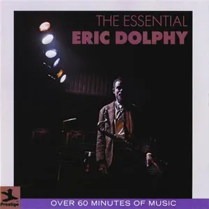 Pochette The Essential Eric Dolphy