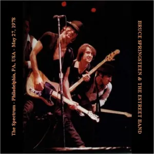 Pochette de 1978‐05‐27: Spectrum, Philadelphia, PA, USA de Bruce Springsteen - The E Street Band