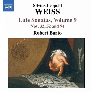 Pochette de Lute Sonatas, Volume 9: Nos. 32, 52 and 94 de Robert Barto - Sylvius Leopold Weiss