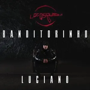 Pochette de Banditorinho de Luciano