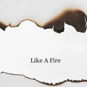 Pochette de Like a Fire de John Dahlbäck