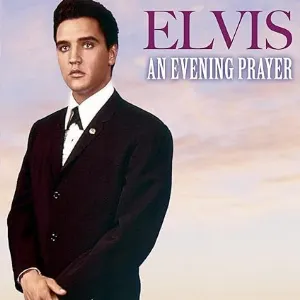 Pochette de An Evening Prayer de Elvis Presley