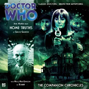 Pochette de Doctor Who - The Companion Chronicles: Home Truths de Simon Guerrier - Jean Marsh