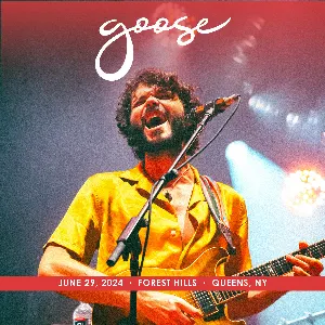 Pochette de 2024-06-29: Forest Hills, Queens, NY de Goose