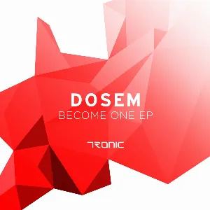 Pochette de Become One EP de Dosem