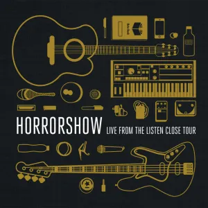 Pochette de Live From The Listen Close Tour de Horrorshow