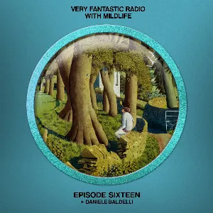 Pochette de 2021-08-07: Very Fantastic Radio #16 de Mildlife