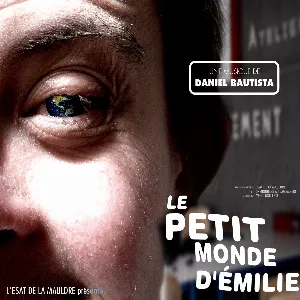 Pochette de Le Petit Monde d'Émilie OST de Daniel Bautista