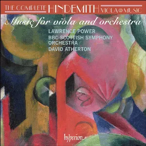 Pochette de The Complete Hindemith Viola Music, Volume 3: Music for Viola and Orchestra de Paul Hindemith - BBC Scottish Symphony Orchestra - David Atherton - Lawrence Power