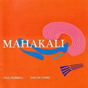 Pochette de Mahakali de Paul Dunmall