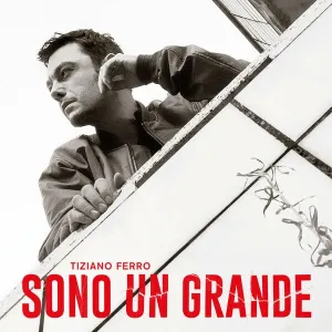 Pochette de Sono un grande de Tiziano Ferro