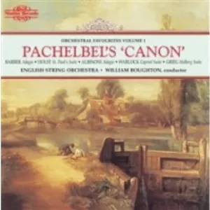 Pochette de Orchestral Favourites, Volume 1: Pachelbel's "Canon" de William Boughton - English Symphony Orchestra