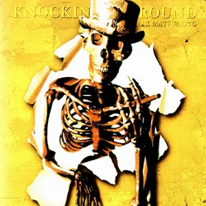 Pochette de KNOCKIN’ “T” AROUND de Tak Matsumoto