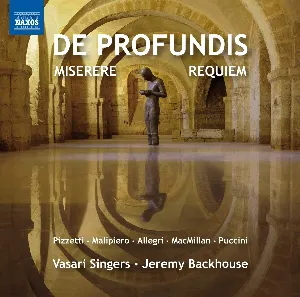 Pochette de De Profundis / Miserere / Requiem de Ildebrando Pizzetti - Sir James MacMillan - Gregorio Allegri - Giacomo Puccini - Gian Francesco Malipiero