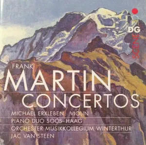 Pochette de Concertos de Jac van Steen - Frank Martin - Orchester Musikkollegium Winterthur