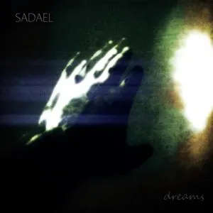 Pochette de Dreams de Sadael