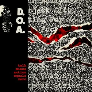 Pochette de Talk Minus Action Equals Zero de D.O.A.