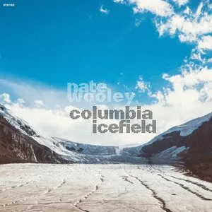 Pochette de Columbia Icefield de Nate Wooley