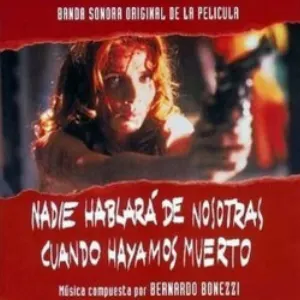 Pochette de Nadie hablará de nosotras cuando hayamos muerto de Bernardo Bonezzi