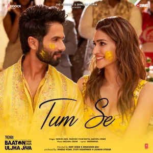 Pochette de Tum Se (From “Teri Baaton Mein Aisa Uljha Jiya”) de Sachin-Jigar