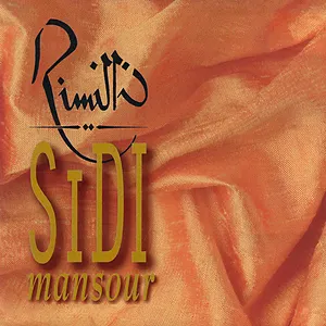 Pochette de Sidi Mansour de Cheikha Rimitti