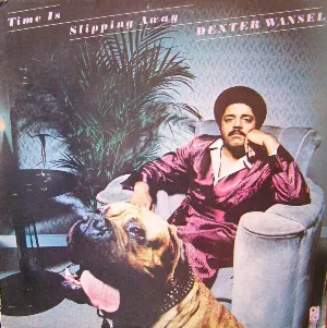 Pochette de Time Is Slipping Away de Dexter Wansel