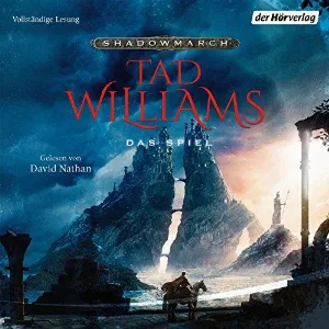 Pochette de Shadowmarch: Das Spiel de David Nathan - Tad Williams