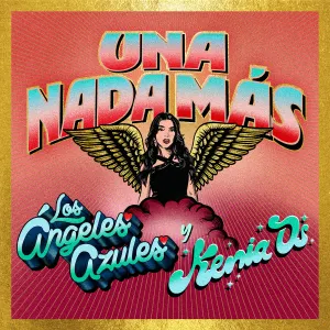 Pochette de Una Nada Más de Los Ángeles Azules