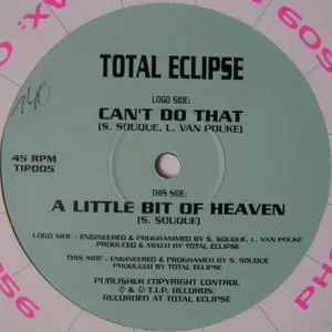 Pochette de Can't Do That / A Little Bit of Heaven de Total Eclipse