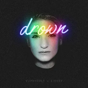 Pochette de Drown de Linney