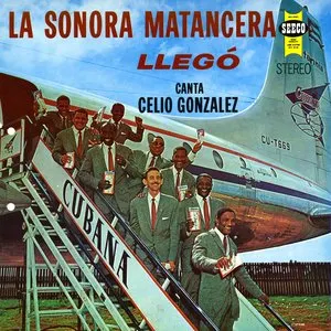 Pochette de La Sonora Matancera llegó de La Sonora Matancera - Celio González