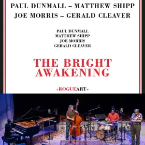 Pochette de The Bright Awakening de Matthew Shipp - Paul Dunmall - Joe Morris - Gerald Cleaver