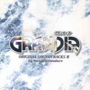 Pochette de GRANDIA ORIGINAL SOUNDTRACKS II de Noriyuki Iwadare
