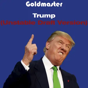 Pochette de Trump (Unstable Draft version) de Goldmaster