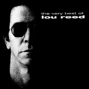 Pochette The Very Best of Lou Reed