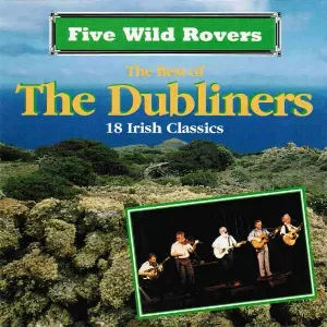Pochette Five Wild Rovers: The Best of The Dubliners