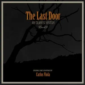 Pochette de The Last Door: My Dearest Visitor de Carlos Viola
