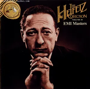 Pochette de The Heifetz Collection, Volume 18: EMI Masters de Jascha Heifetz