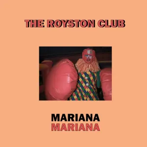 Pochette de Mariana de The Royston Club