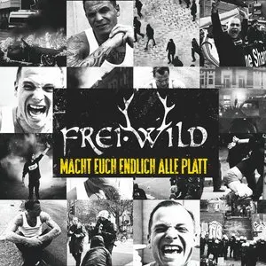 Pochette de Macht euch endlich alle platt de Frei.Wild