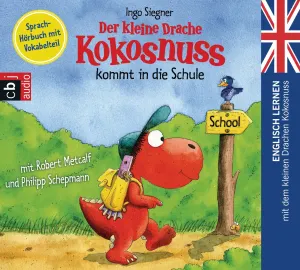 Pochette de Der kleine Drache Kokosnuss kommt in die Schule (Englisch lernen) de Ingo Siegner