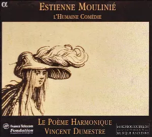 Pochette de L’Humaine Comédie de Vincent Dumestre - Le Poème Harmonique
