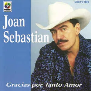 Pochette de Gracias por tanto amor de Joan Sebastian