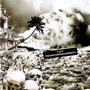 Pochette de P・O・P de THE MAD CAPSULE MARKETS