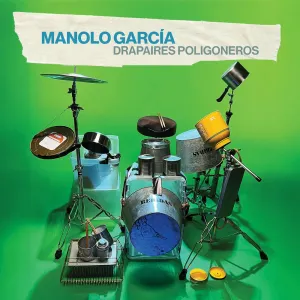 Pochette de Drapaires poligoneros de Manolo García