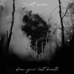 Pochette de Draw Your Last Breath de Scott Lawlor