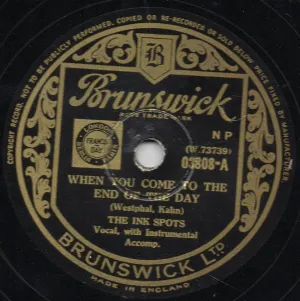 Pochette de When You Come to the End of the Day / Can You Look Me in the Eyes de The Ink Spots