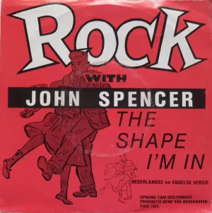 Pochette de The Shape I’m In de John Spencer