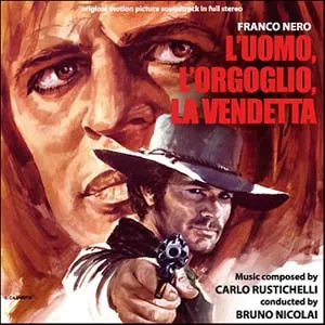 Pochette de L'uomo, l'orgoglio, la vendetta de Carlo Rustichelli